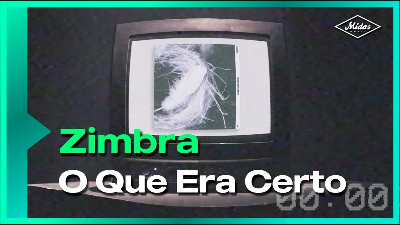 Zimbra - O Que Era Certo (Lyric Video)