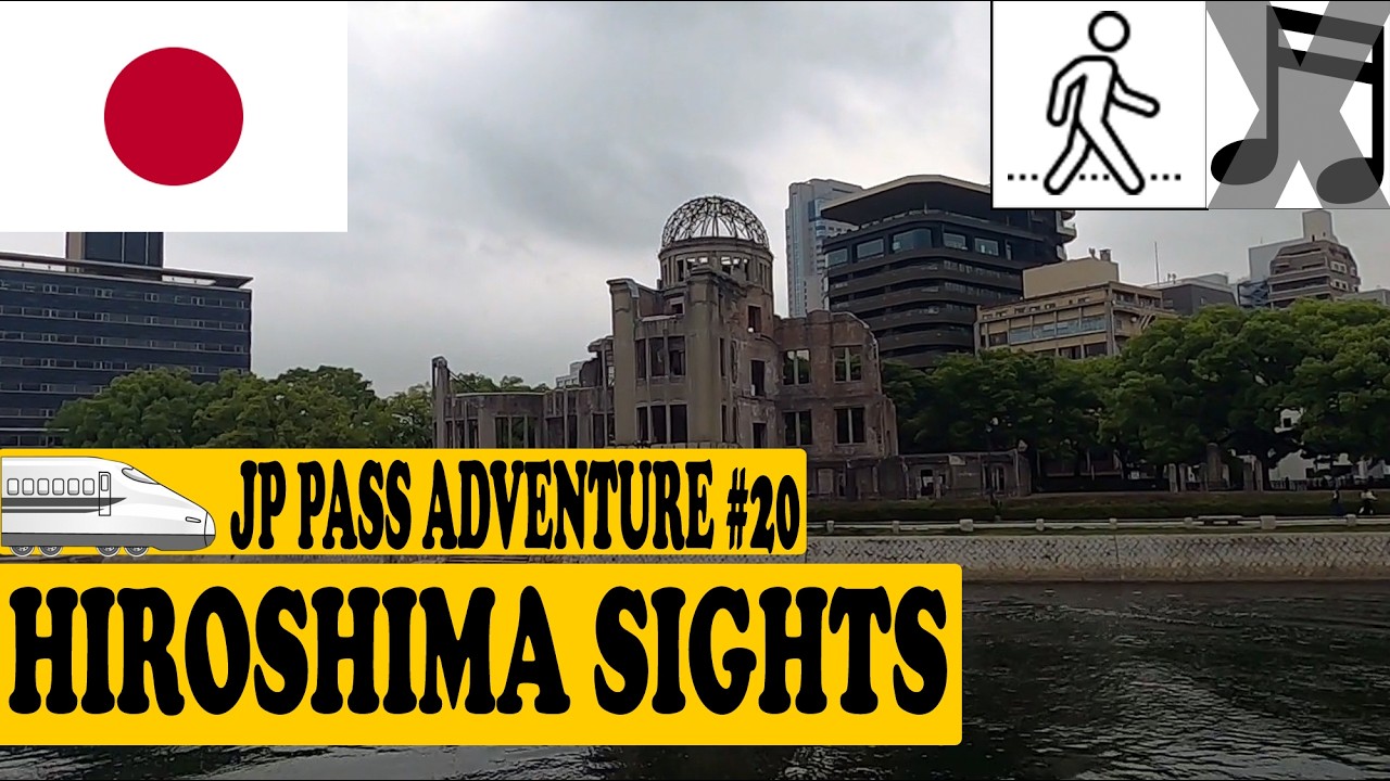 #590 Sightseeing in Hiroshima, Japan