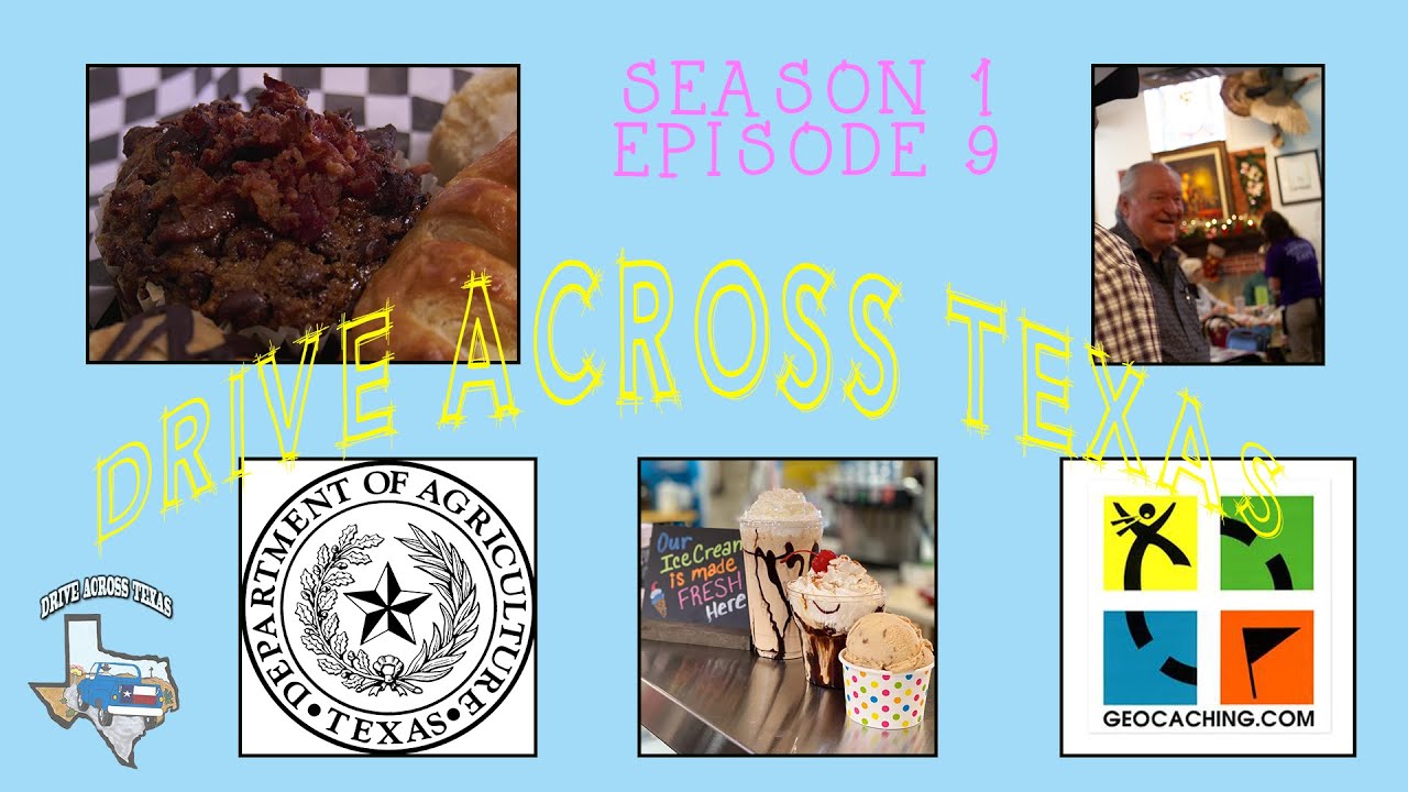 Drive Across Texas Season 1 Episode 9