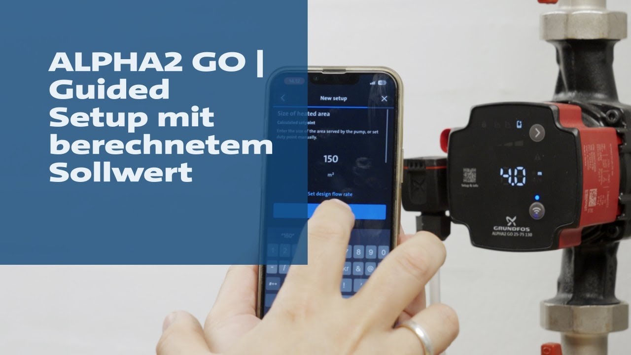 ALPHA2 GO | Guided Setup mit berechnetem Sollwert