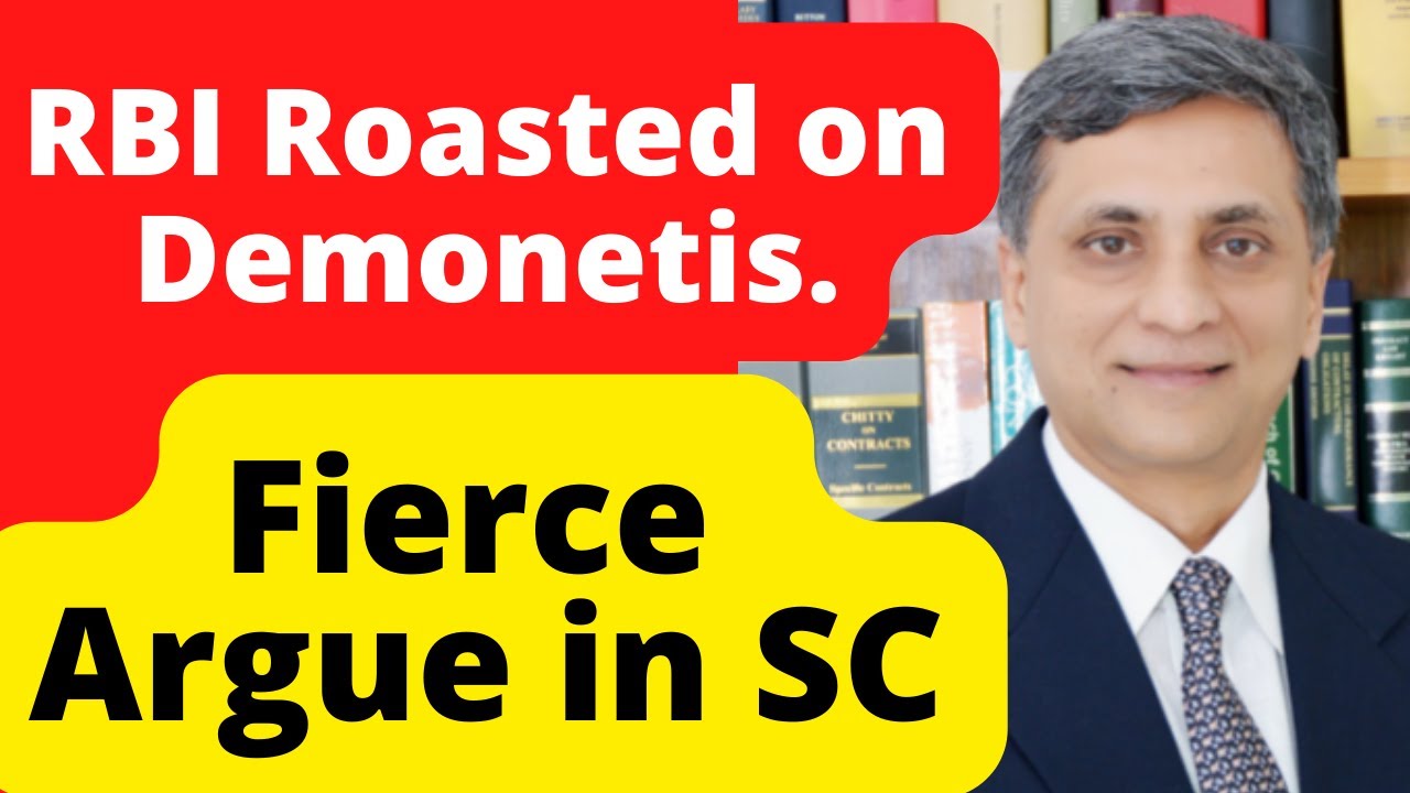 RBI Roasted on Demonetis. Fierce Argue in SC #SupremeCourt #law #legal #Advocate #LawChakra