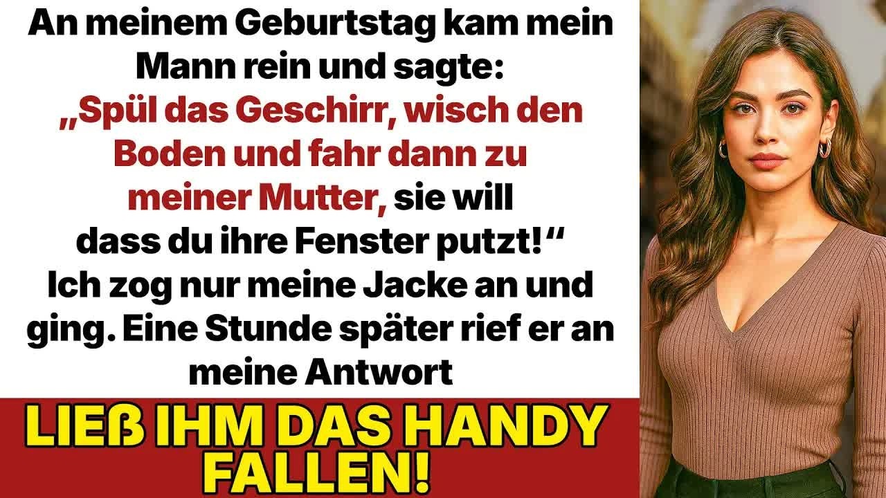 An meinem Geburtstag behandelte mich mein Mann wie eine Dienstmagd, aber
