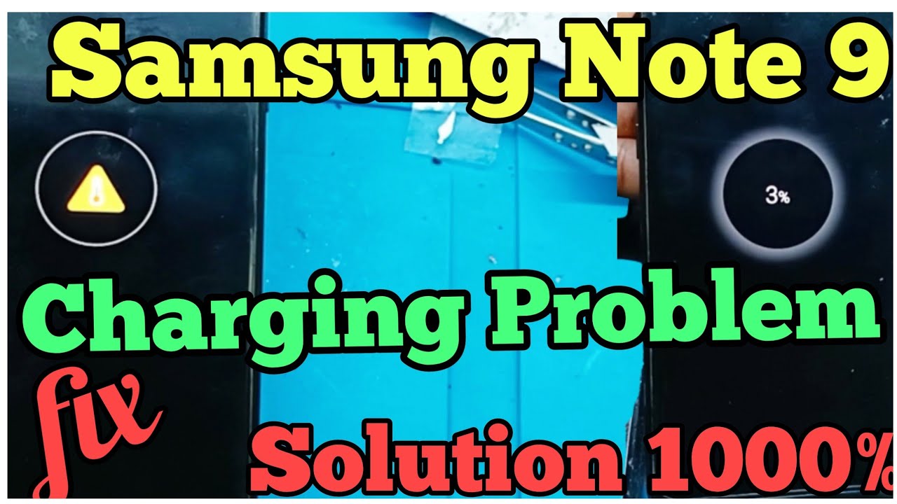 Samsung Note 9 Charging Problem Solution || Note 9 charging Temperature Problem || Temperature Error
