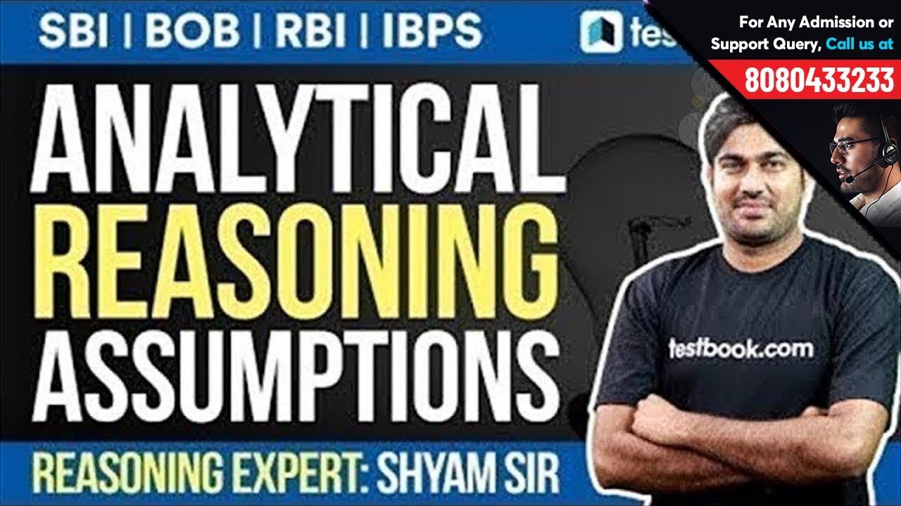 SBI, BoB, RBI Grade B | Analytical Reasoning | Statement & Assumptions by Shyam Sir | Must Watch!