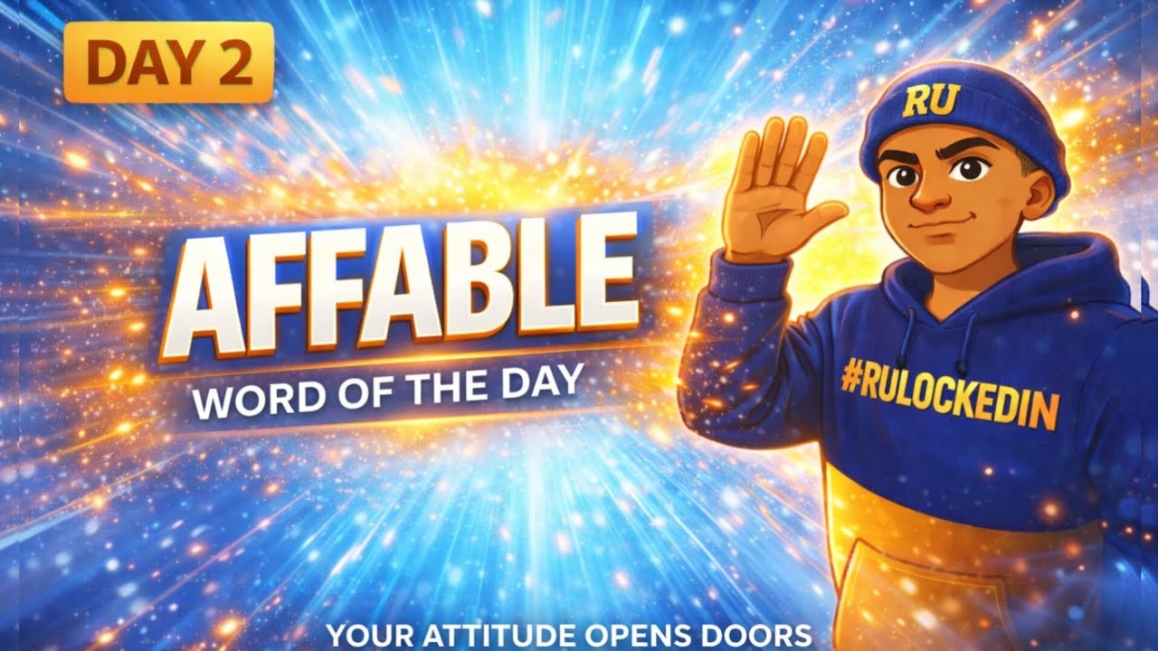 Day 2: Affable – How Kindness Opens Doors