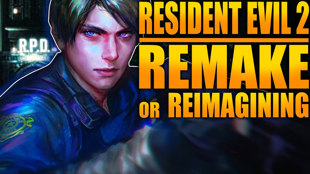 Resident evil 2 : Remake or Reimagining