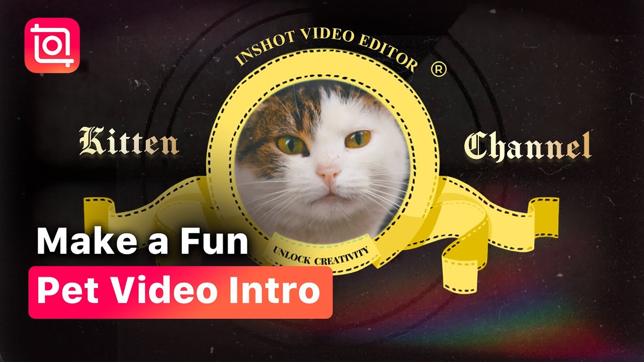 How to Make a Fun Pet Video Intro (InShot Tutorial)