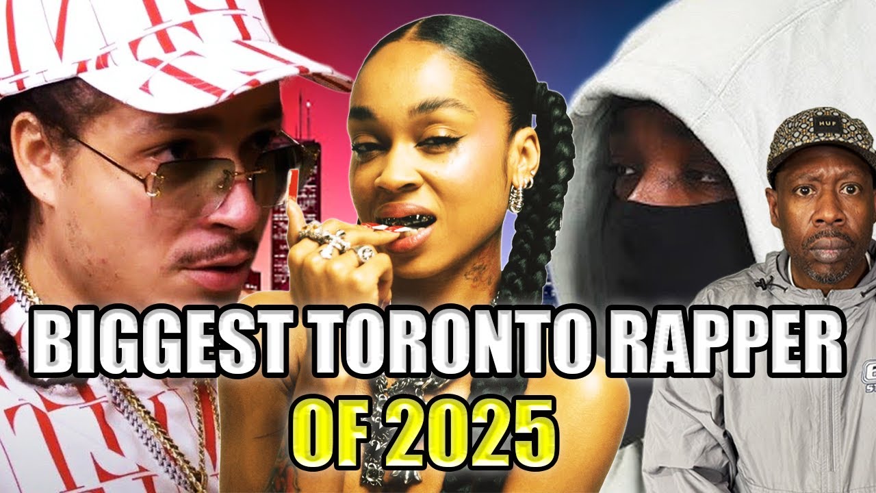 Which Toronto Rappers Had The Best 2025