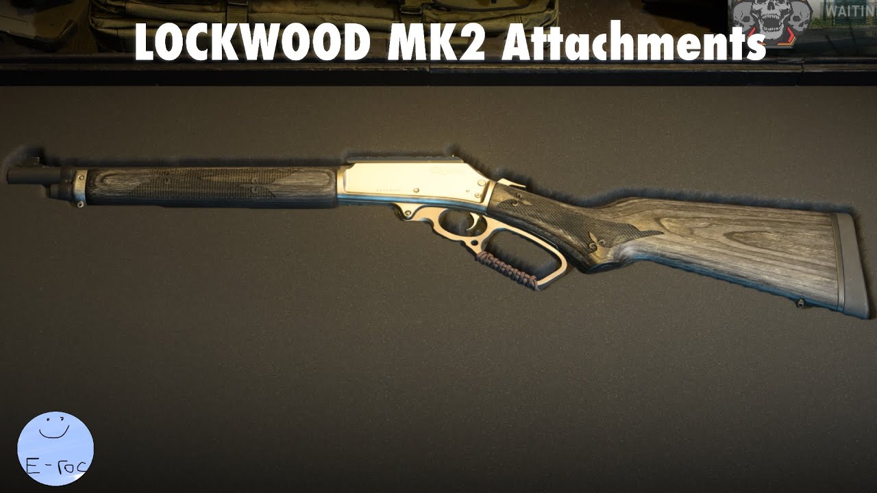 LOCKWOOD MK2 All Attachments | MW2