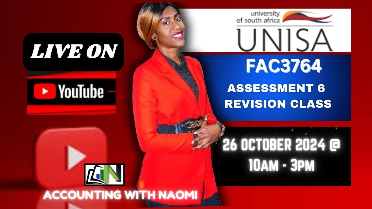 FAC3764 FINAL EXAM (ASSESSMENT 6) - REVISON CLASS #unisa