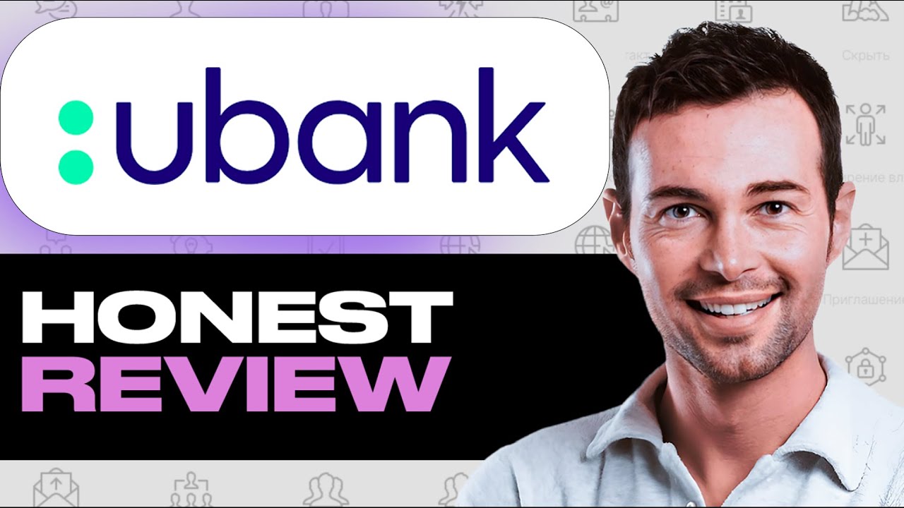 UBank Review: Features, Strengths & Weaknesses (Australian Online Bank)