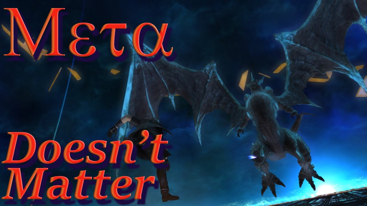 FFXIV: Meta and You (The Reality of Meta)