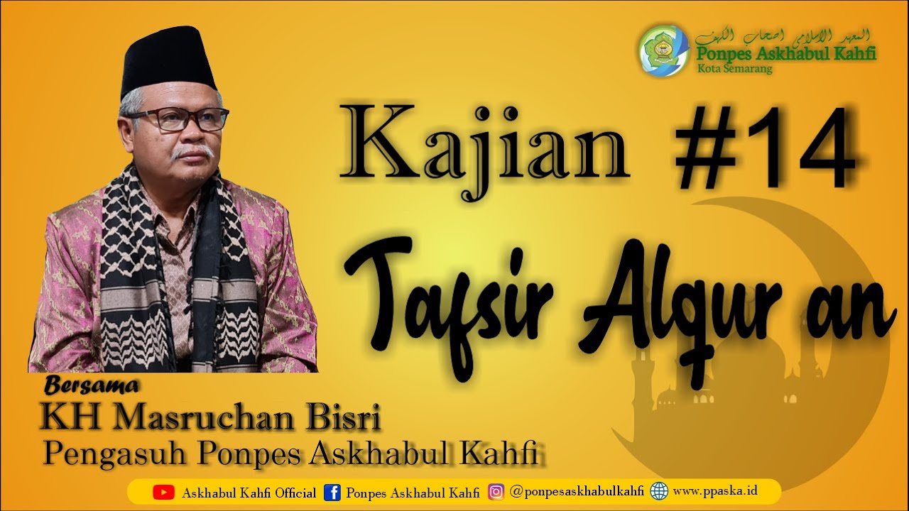 Ngaji Online Kitab Tafsir Al Qur'anul Karim # 14 ( Ngaji Bersama Kyai ) Ayat 74-78 18 September 2022