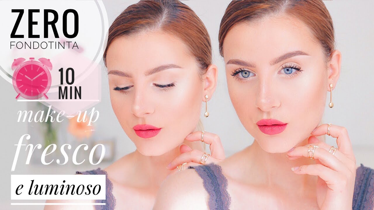 Base VISO estiva SENZA FONDOTINTA | Make up tutorial Trucco NATURALE FRESCO e LUMINOSO