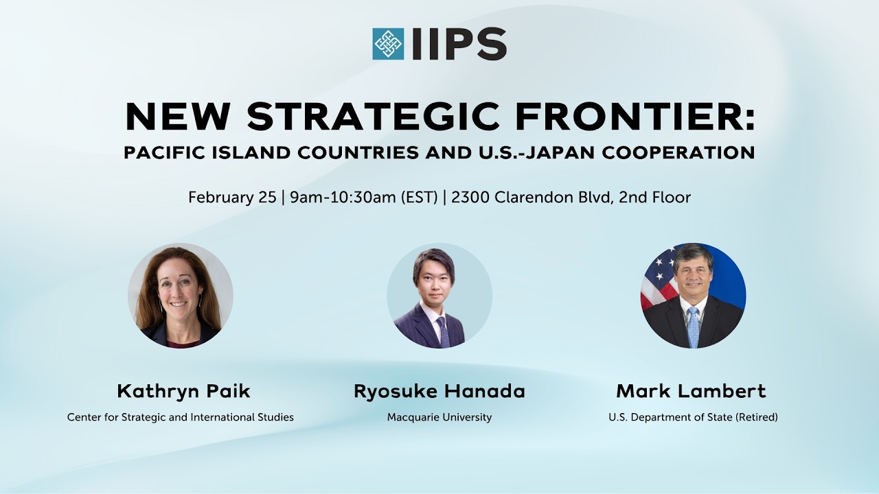New Strategic Frontier: Pacific Island Countries and U.S.–Japan Cooperation