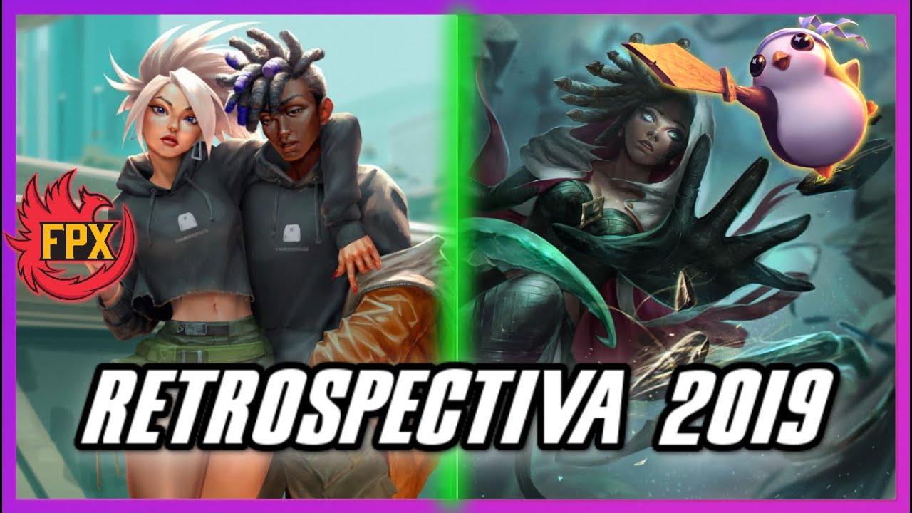 RETROSPECTIVA LOL 2019 - LEAGUE OF LEGENDS | Majorgood