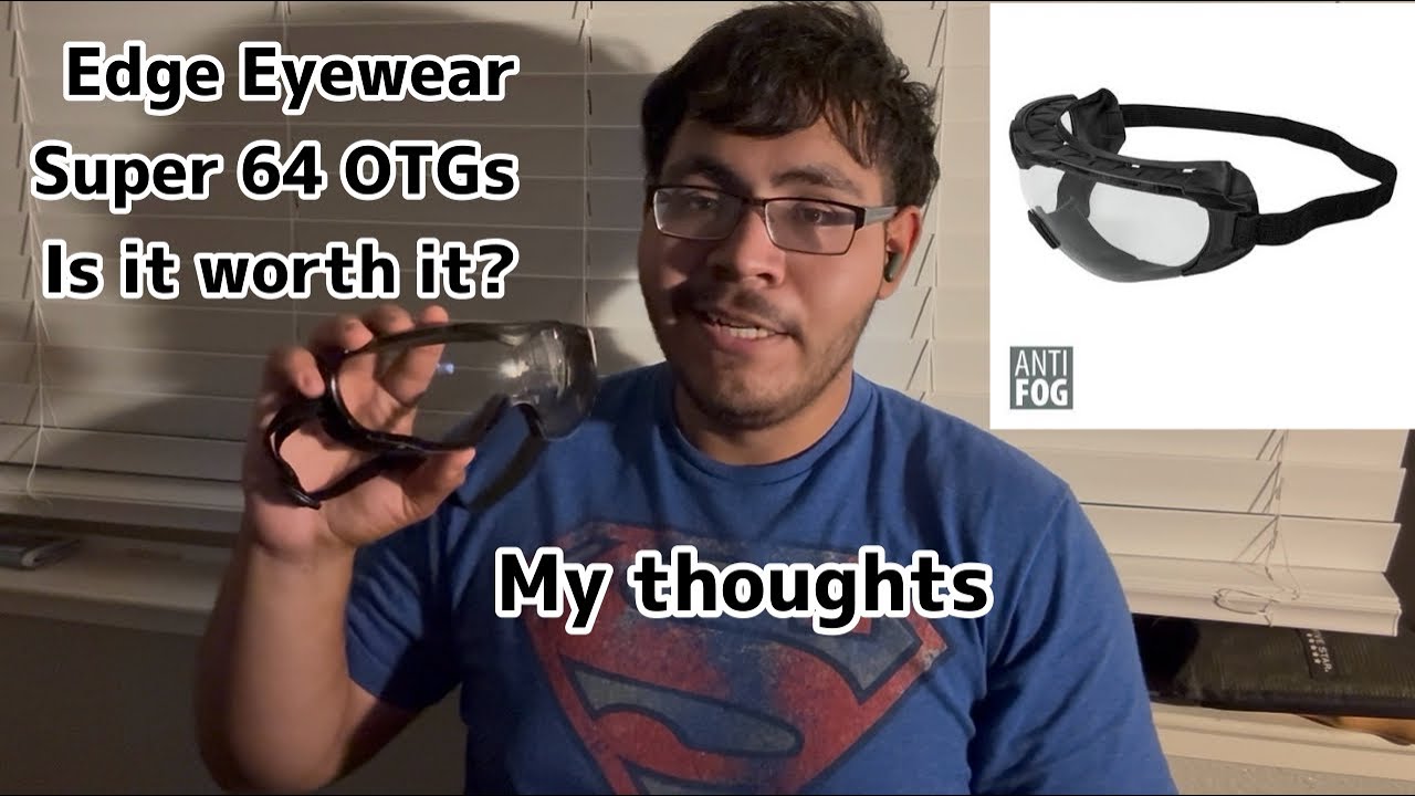 My thoughts: Are the Edge Eyewear Super 64 OTGs worth it? $15 Ballistic OTGs!