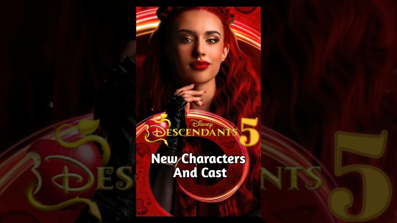 Descendants 5 Cast and Characters &bull; #disney #descendants #descendants4  #descendantstheriseofred