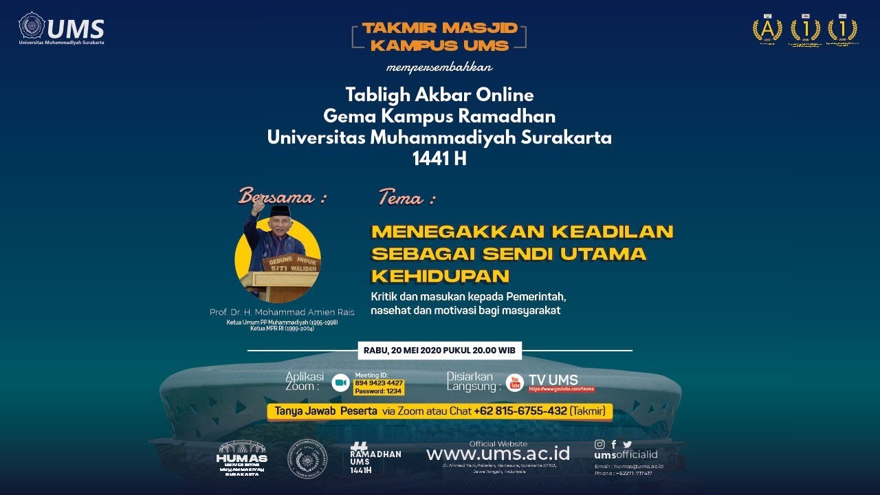 MENEGAKKAN KEADILAN SEBAGAI SENDI UTAMA KEHIDUPAN - Amien Rais (20/05/2020)