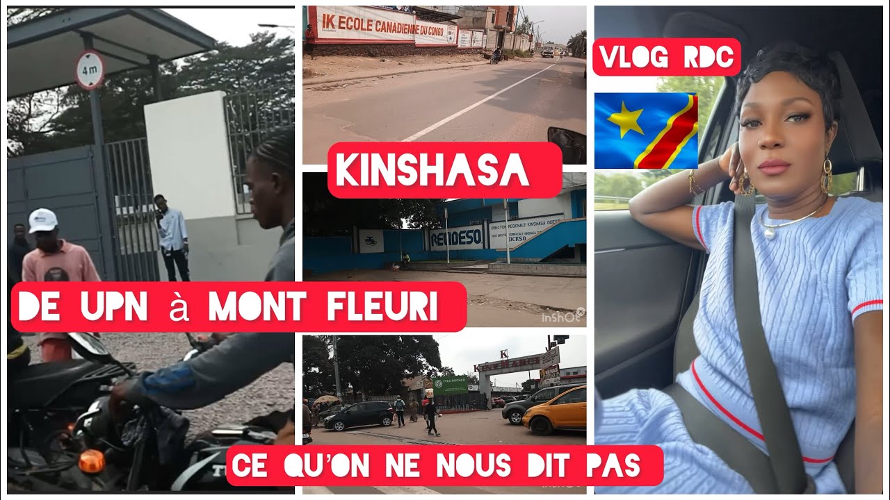 Vlog RDC- De UPN à Mont Fleuri, ce qu’on ne nous dit pas. 