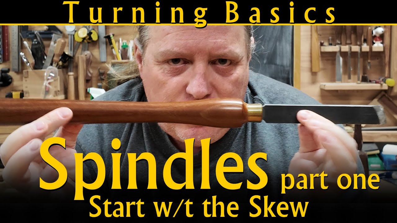 Spindle Turning - Start with the Skew  - Turning Basics #04 Part One - Ramp up Your Learning Curve