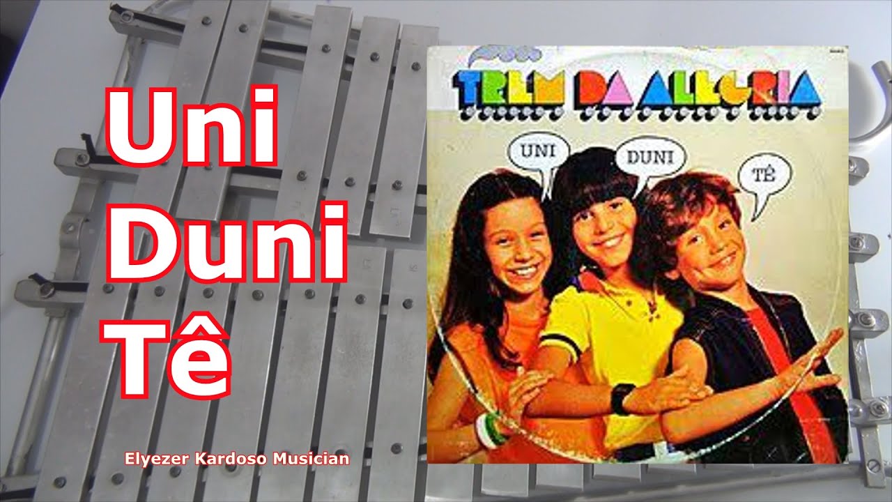 Uni Duni Tê - Trem da Alegria (Lira 25 Teclas) Glockenspiel, Xilofone - Metalofone