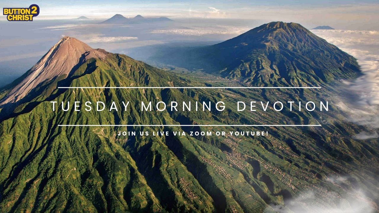 Tuesday Morning Devotion