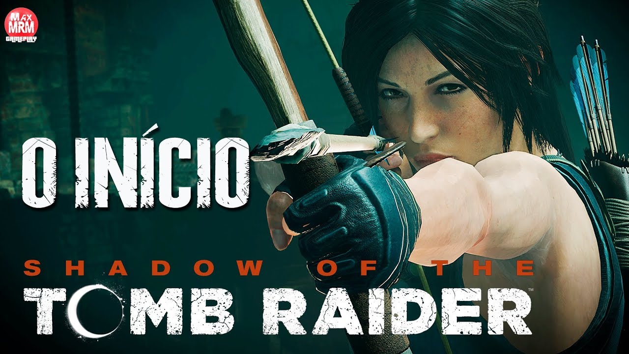 SHADOW OF THE TOMB RAIDER - O INÍCIO DE GAMEPLAY INCRÍVEL NO XBOX ONE X || Dublado em Português