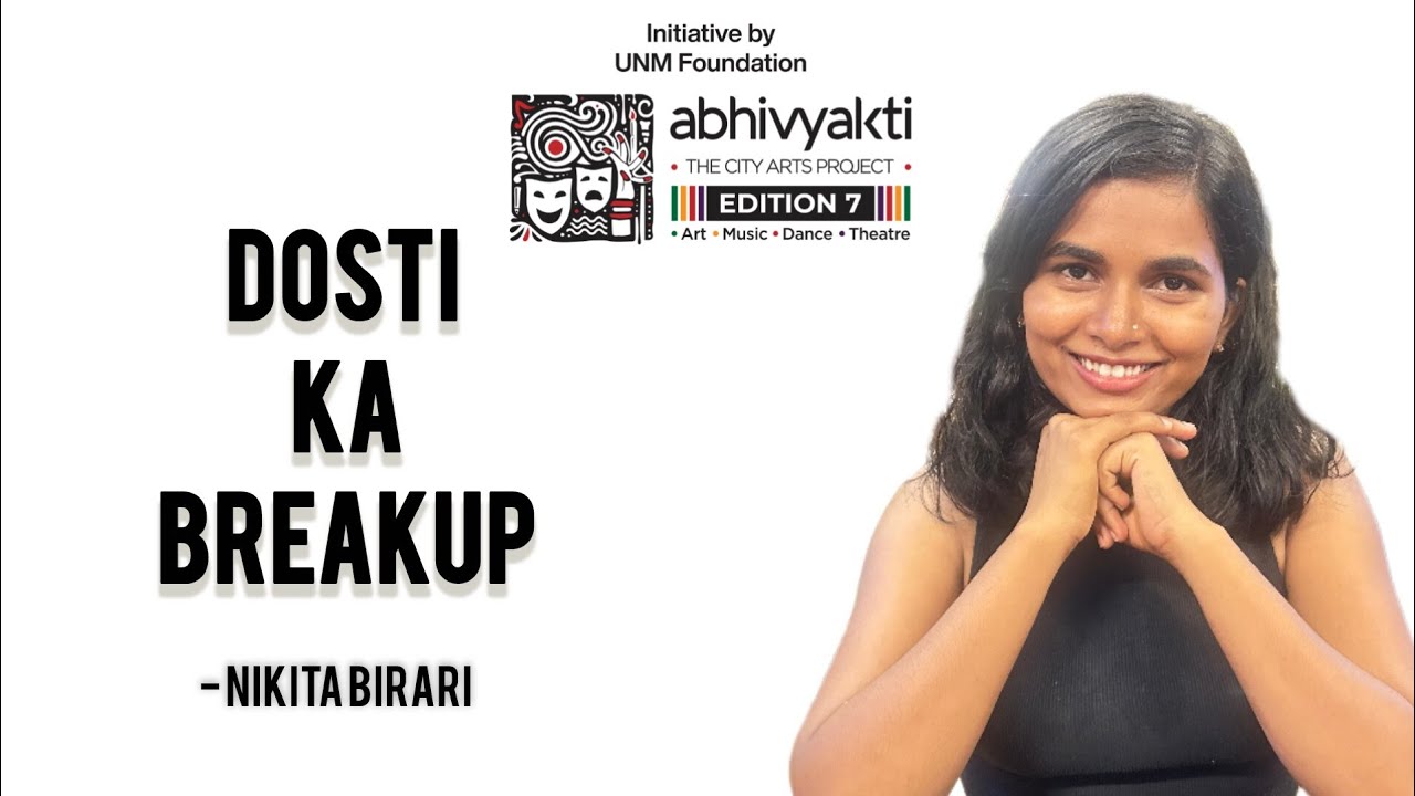 Dosti ka Breakup| Storytelling by Nikita Birari| Abhivyakti City Arts Project Edition 7 Ahmedabad 