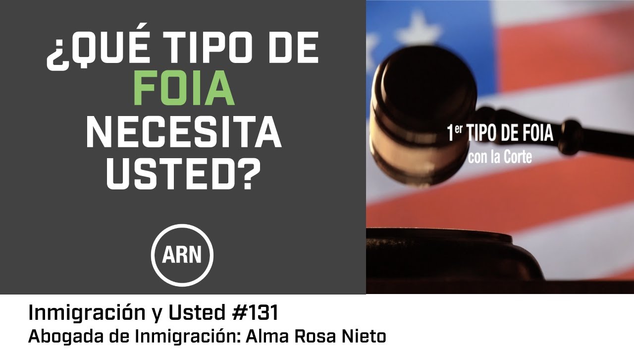 ¿Que tipo de FOIA necesita usted?