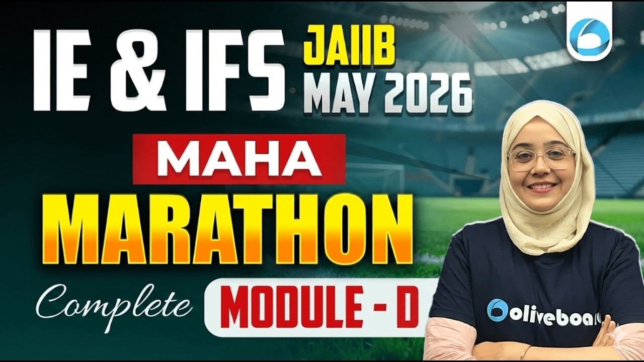 JAIIB IE and IFS Module D Marathon 2026 | Concepts + MCQs | JAIIB Exam Preparation 2026 | Oliveboard