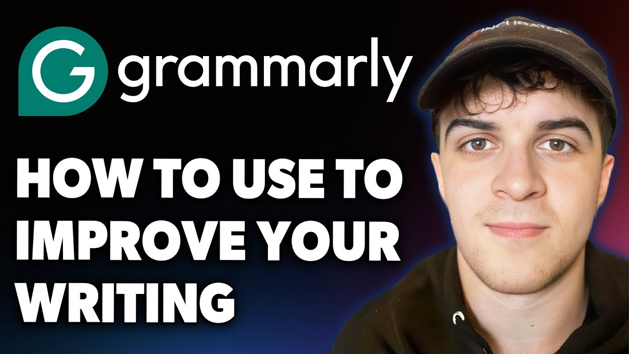 How to Use Grammarly to Improve Your Writing [2025 Full Guide]