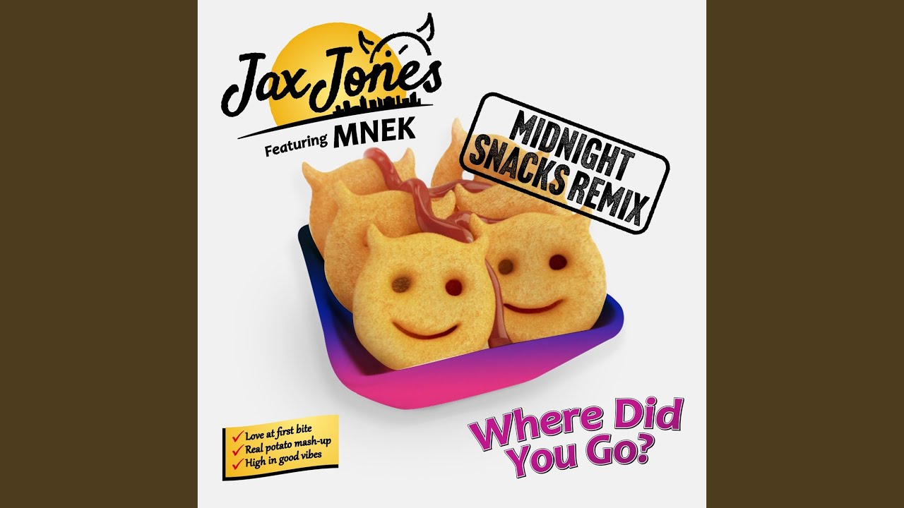 Where Did You Go? (Jax Jones Midnight Snacks Remix)