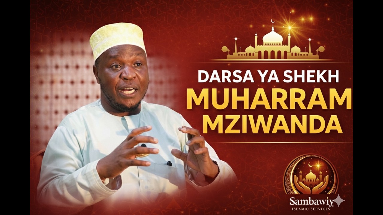 🛑LIVE  DARSA LA SHEIKH MUHARRAM MZIWANDA