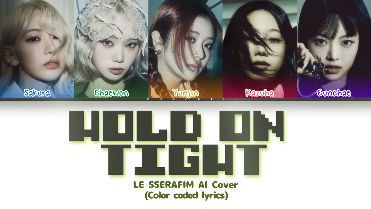 [AI COVER] How would LE SSERAFIM sing 'Hold On Tight' (Original by aespa)
