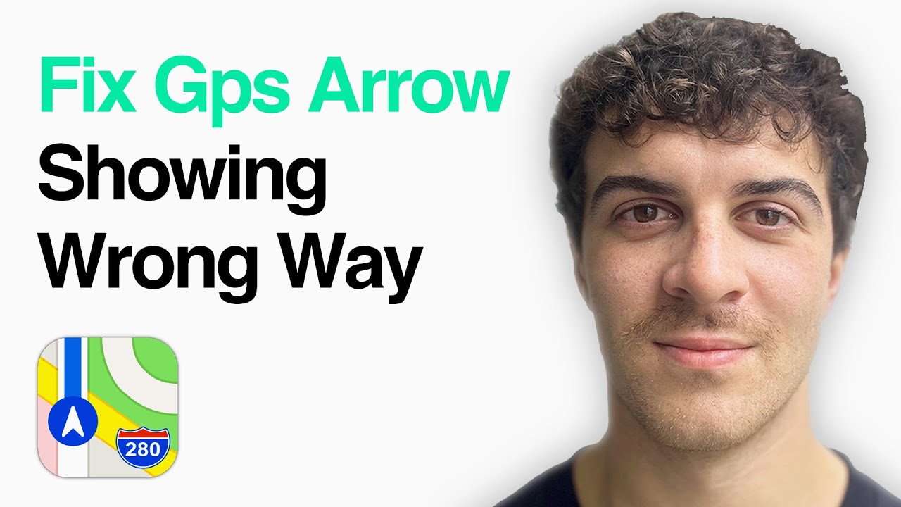 How To Fix Gps Arrow Showing The Wrong Way In Apple Maps (Solved) (2025 Guide)