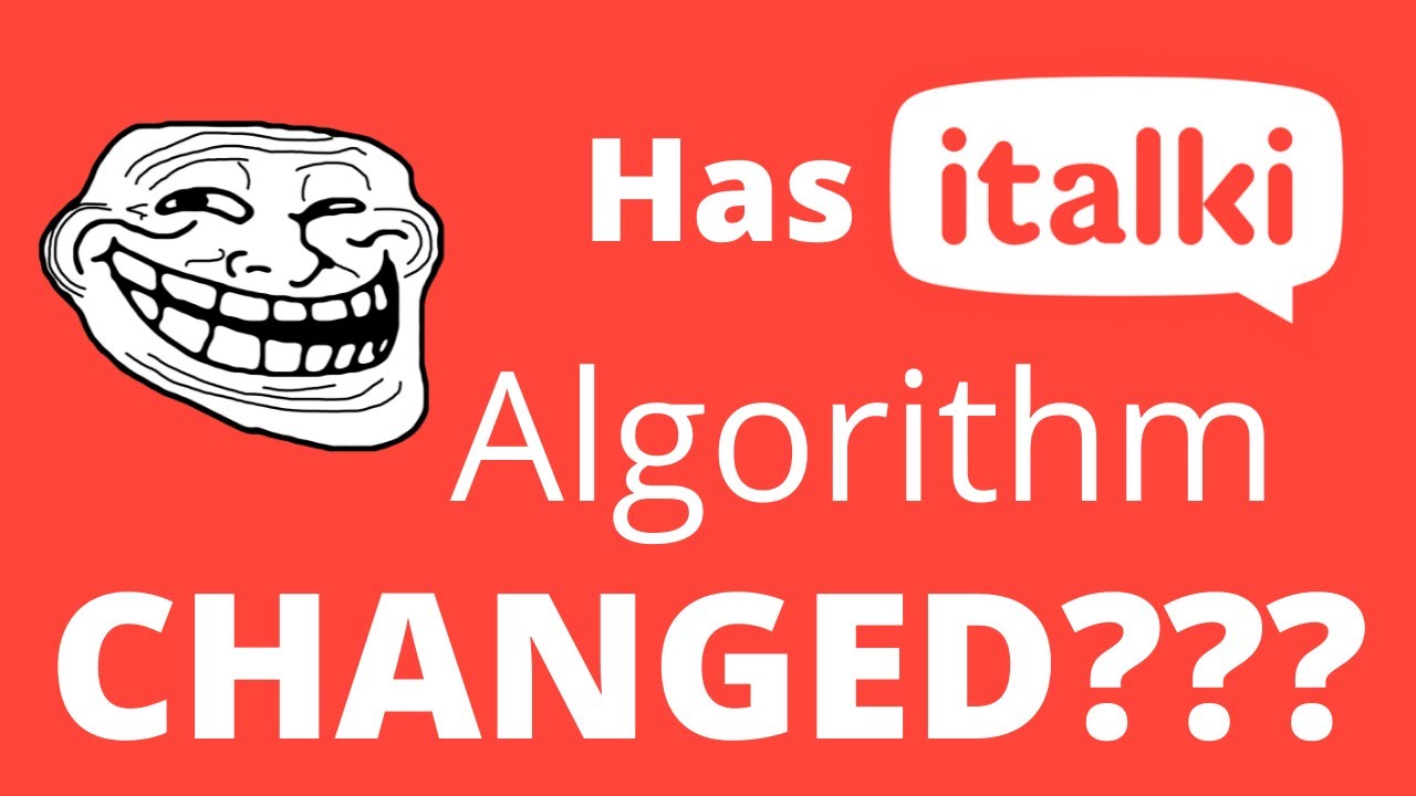 Italki's Algorithm Changed!!!! or not?
