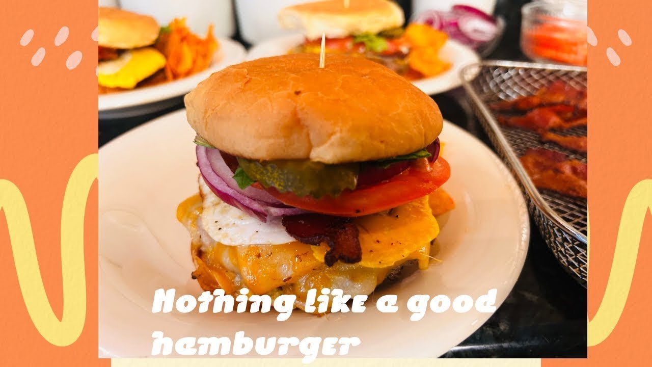 How to make a delicious homestyle hamburger and a little chitchat