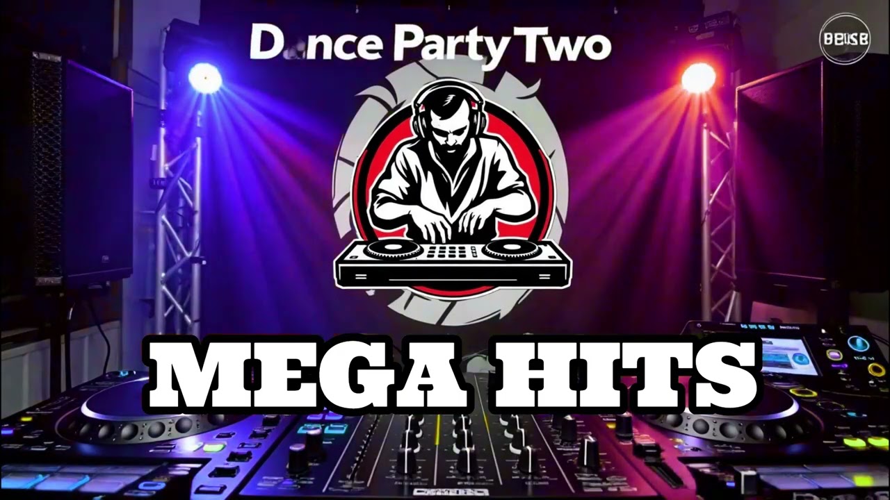 Greatest Dancer [ MEGA DANCE PARTY ANTHEMS TWO ]