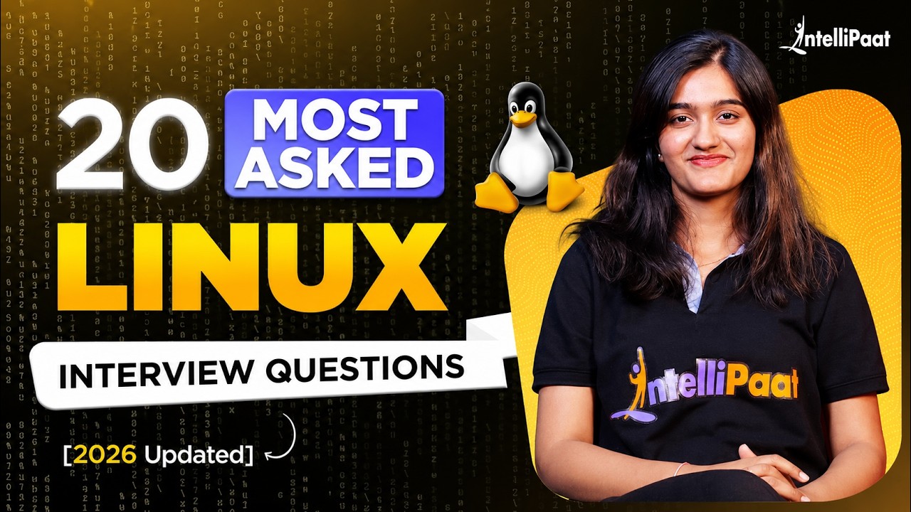 20 Most Asked Linux Interview Questions 2025 | Linux Interview Questions & Answers | Intellipaat