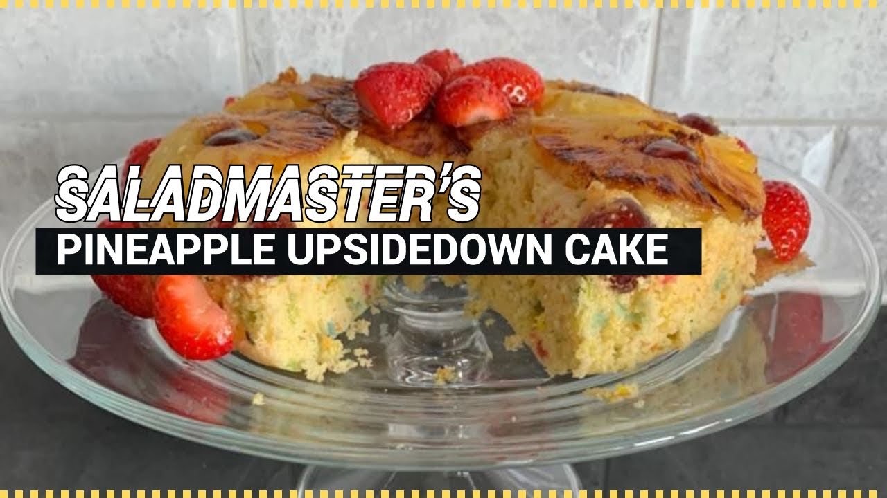 How to bake pineapple upside down cake in Saladmaster cookware without oven