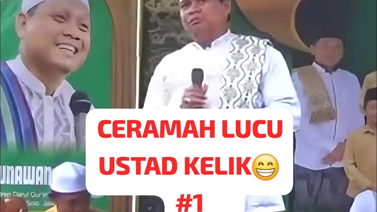 Ust KELIK GUNAWAN PRIBADI CERAMAH LUCU#1