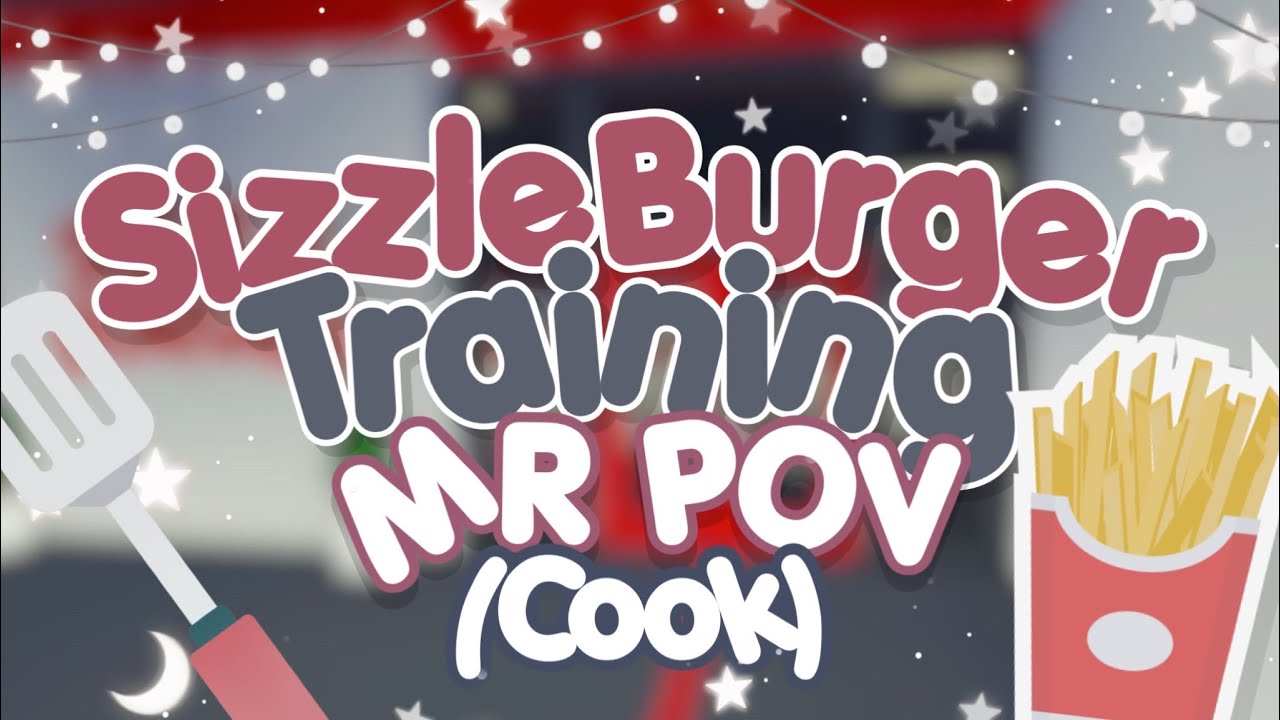 SizzleBurger Training | MR POV (Roblox)