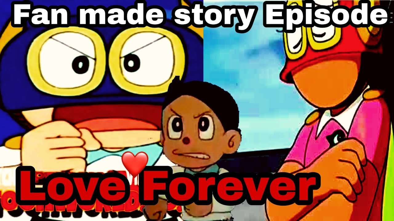 Perman:Love Forever||Fan made story||Episode||Perman Love Pako