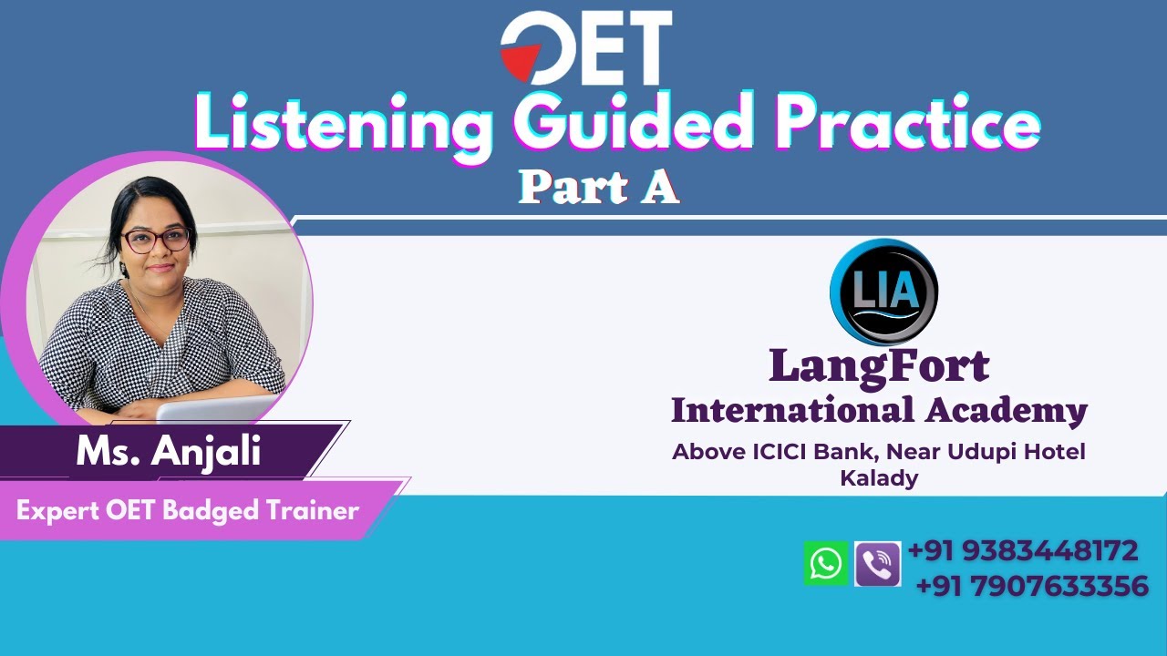 OET Listening Guided Practice Part - A | LangFort International Academy |