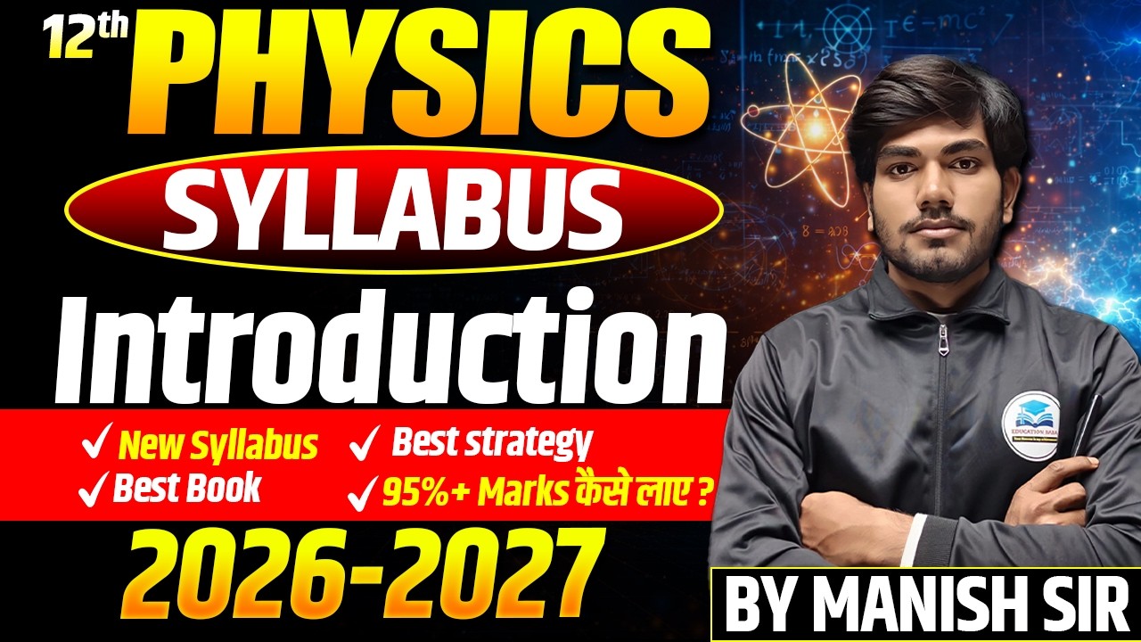 12th Physics Syllabus Bihar Board 2027 || Class 12 Physics Syllabus 2026-27 Bihar Board