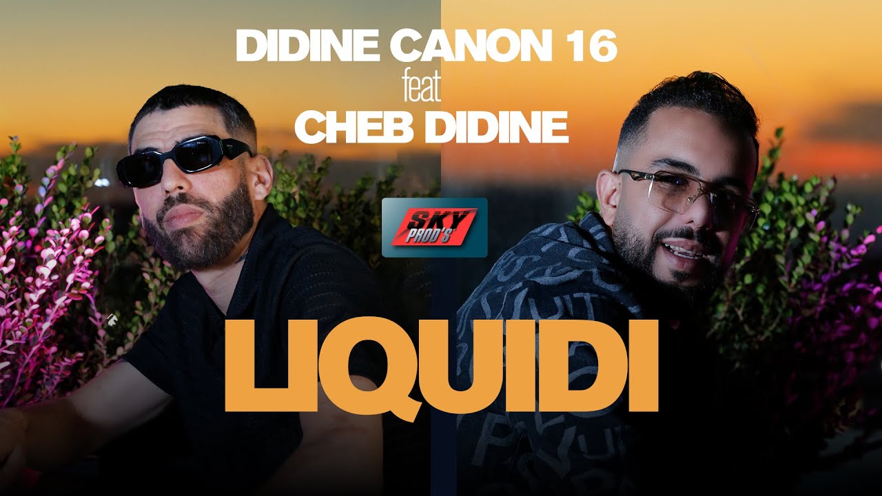​Didine Canon 16 x ​Cheb Didine - Liquidi
