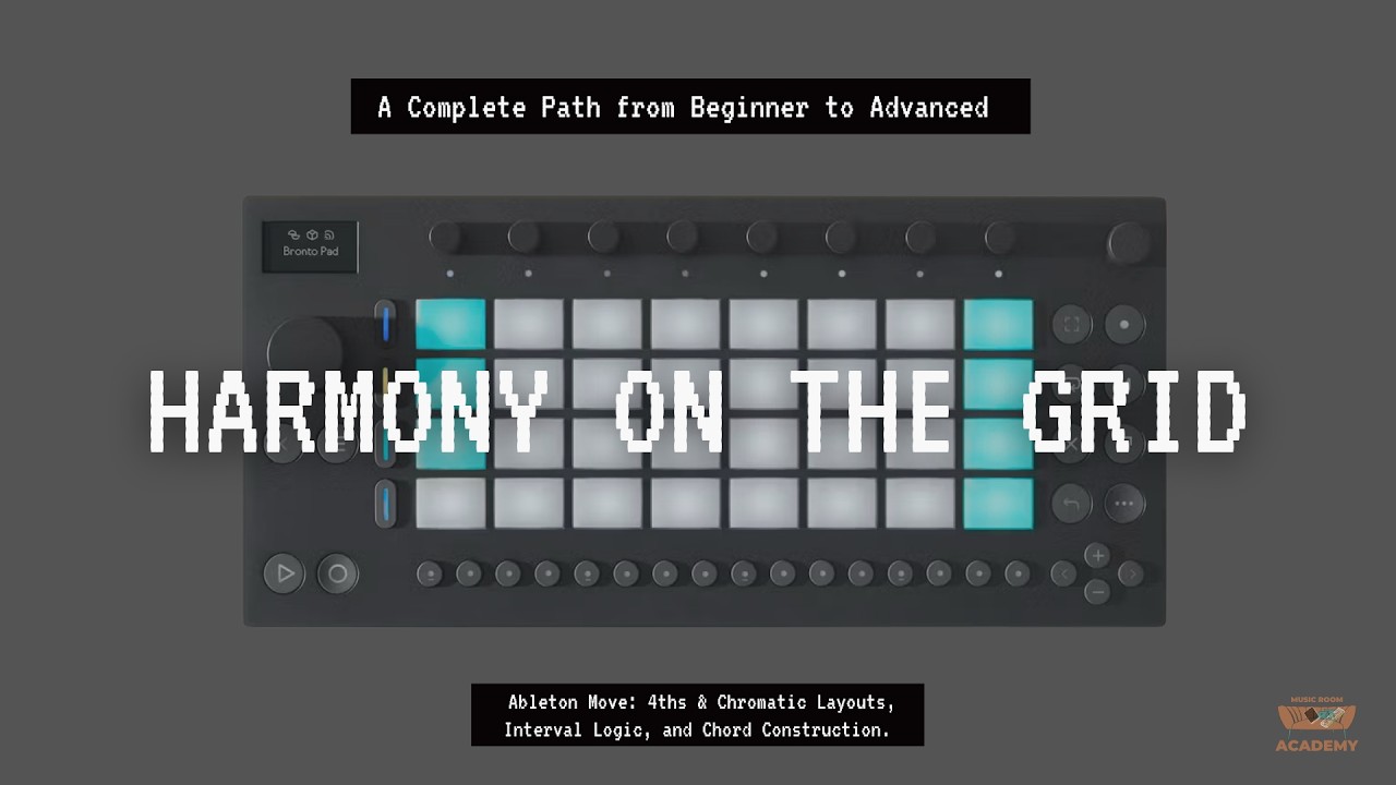 Harmony on the Grid — Ableton Move | How to Build Chords on Any Grid Controller