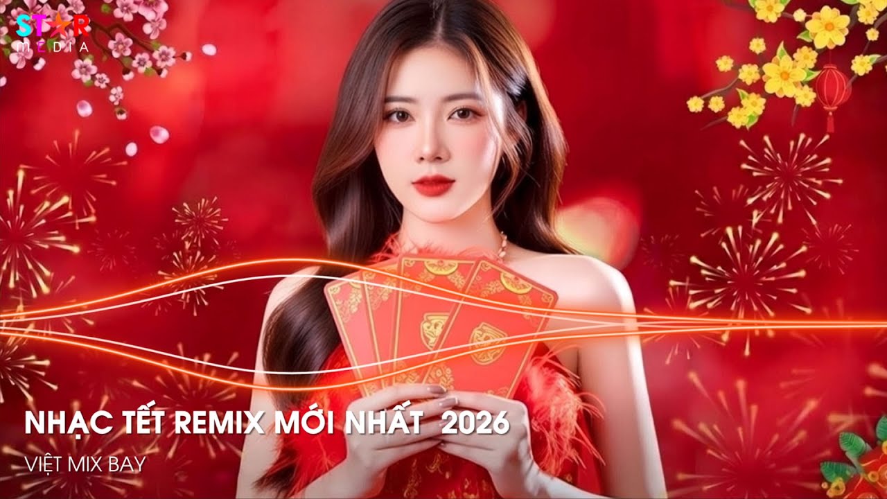 Ước Nguyện Đầu Xuân, Tết Bình An, Happy New Year Remix 🌸 Nhạc Tết 2026 Remix - LK Nhạc Xuân Bính Ngọ
