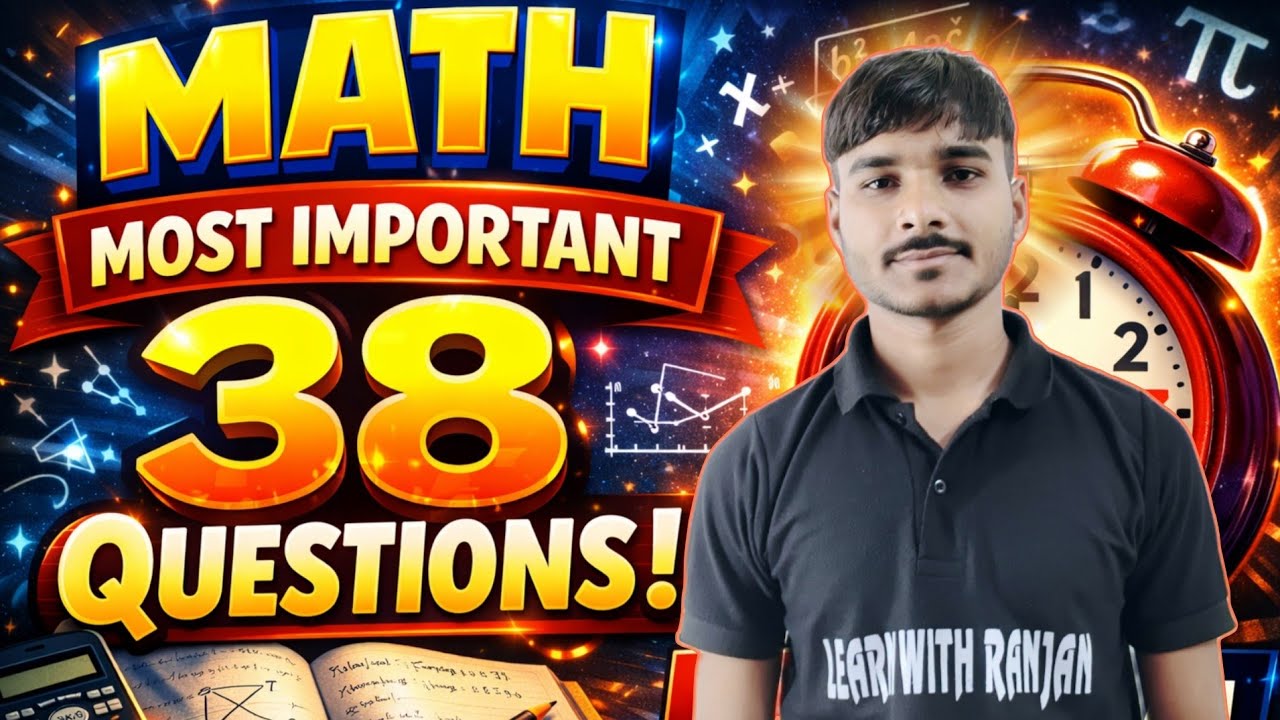 📚 Class 10 Maths – Most Important 38 Questions | Live Class | Board Exam Special